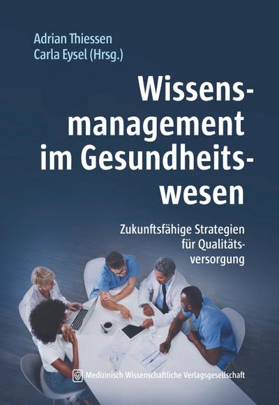 Wissensmanagement im Gesundheitswesen