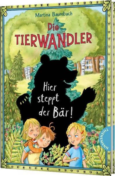 Die Tierwandler 7 - Hier steppt der Bär!