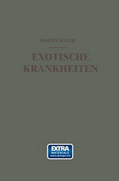Exotische Krankheiten