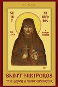 Saint Nikiforos the Leper and Wonderworker