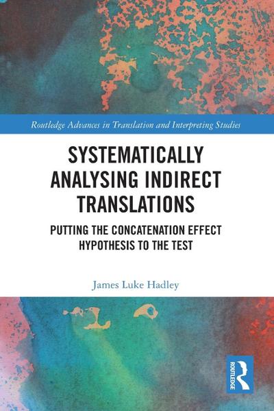 Systematically Analysing Indirect Translations