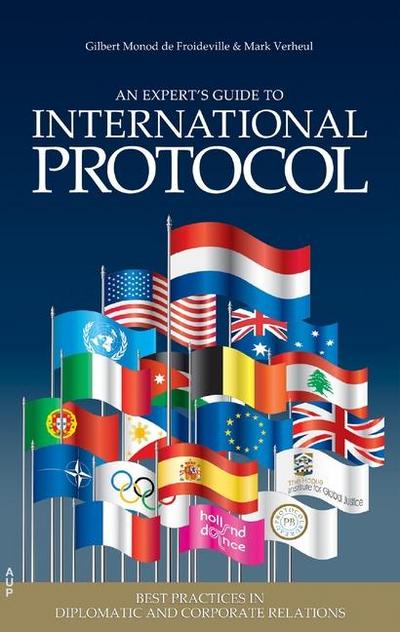 An Experts’ Guide to International Protocol