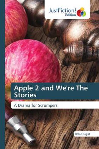 Apple 2 and We’re The Stories