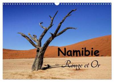 Namibie Rouge et Or (Calendrier mural 2026 DIN A3 vertical), CALVENDO calendrier mensuel