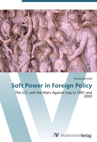 Soft Power in Foreign Policy