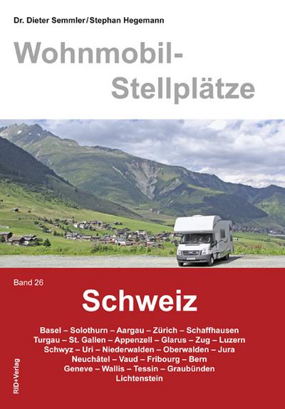 Wohnmobil-Stellplätze 26. Schweiz