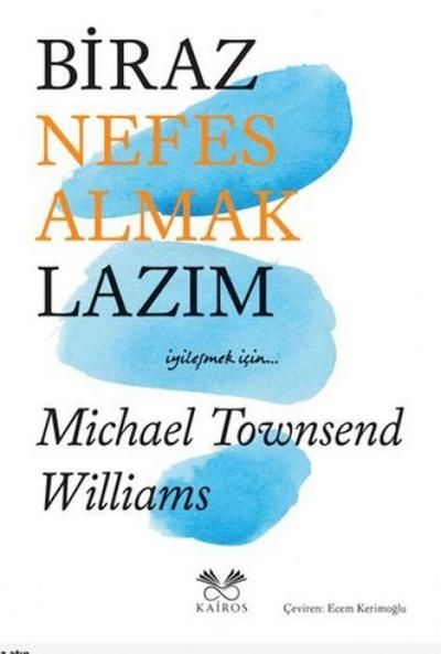 Biraz Nefes Almak Lazim
