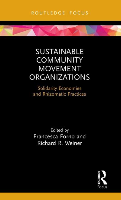 Sustainable Community Movement Organizations
