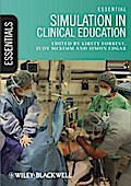 Essential Simulation in Clinical Education