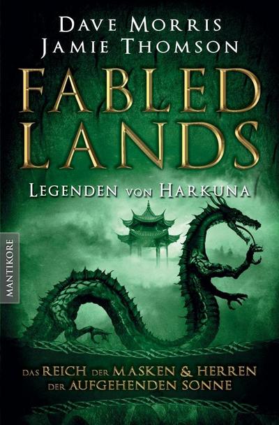 Fabled Lands - Legenden von Harkuna: Das Reich der Masken & Herren der aufgehenden Sonne
