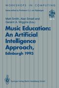 Music Education: An Artificial Intelligence Approa