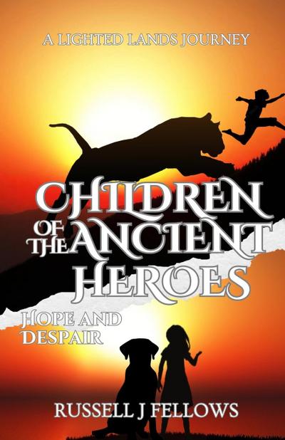 Children of the Ancient Heroes
