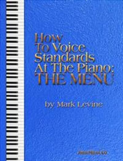 How to Voice Standards at the Piano - The Menu
