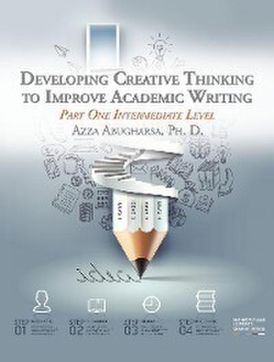 Developing Creative Thinking to Improve Academic Writing