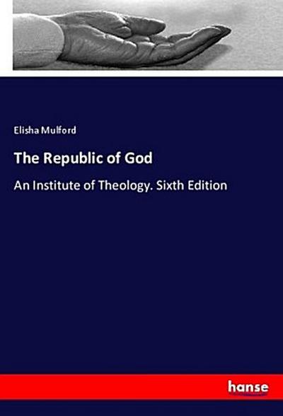 The Republic of God