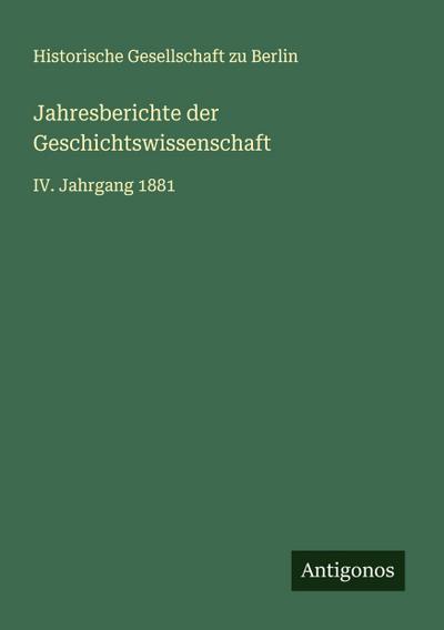 Jahresberichte der Geschichtswissenschaft