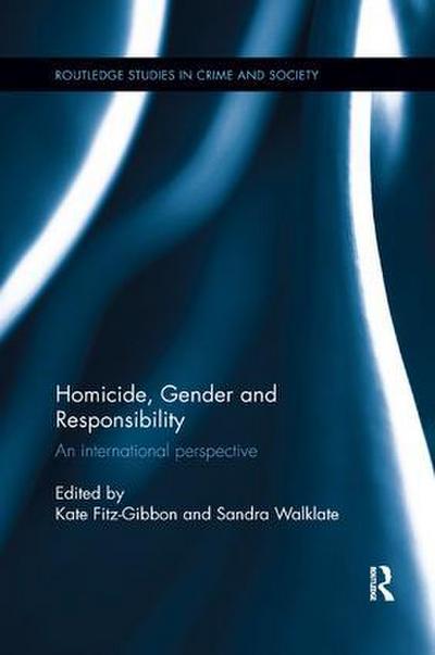 Homicide, Gender and Responsibility