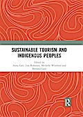 Sustainable Tourism and Indigenous Peoples