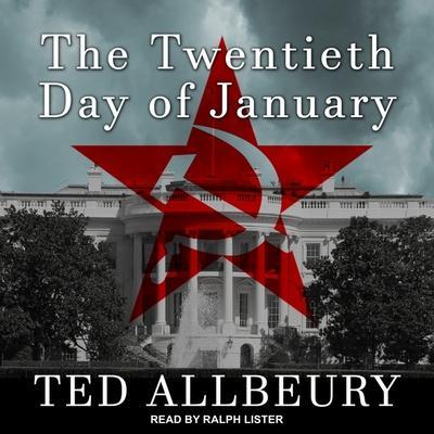 The Twentieth Day of January