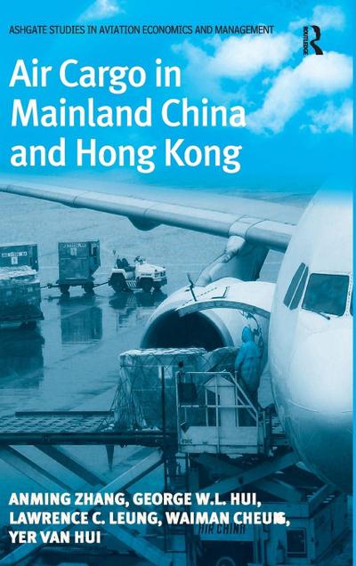 Air Cargo in Mainland China and Hong Kong