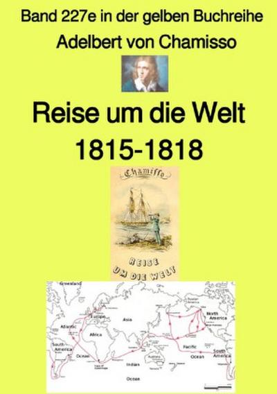 Reise um die Welt - Band 227e in der gelben Buchreihe - Farbe - bei Jürgen Ruszkowski