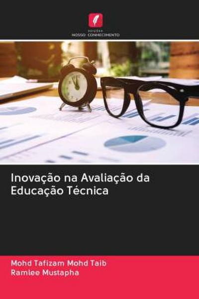 Inovação na Avaliação da Educação Técnica - Mohd Tafizam Mohd Taib