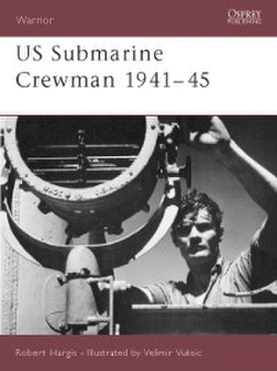 US Submarine Crewman 1941 45