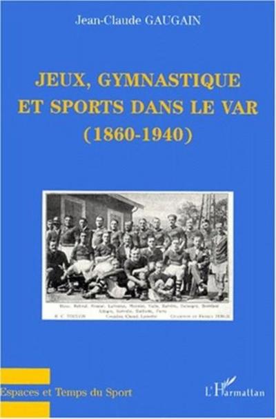 Jeux gymnastique et sports dans le var (