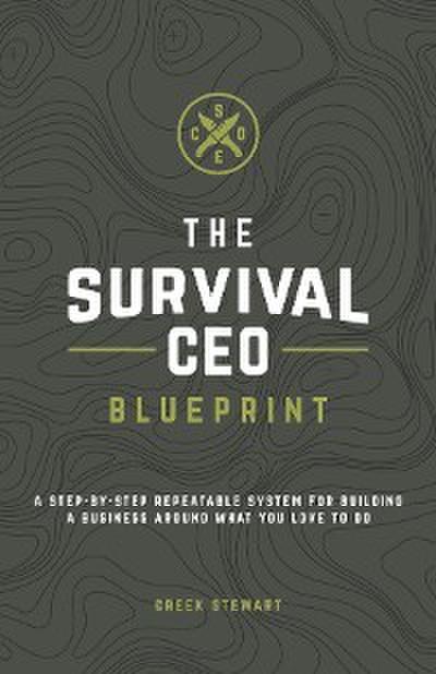 The Survival CEO Blueprint