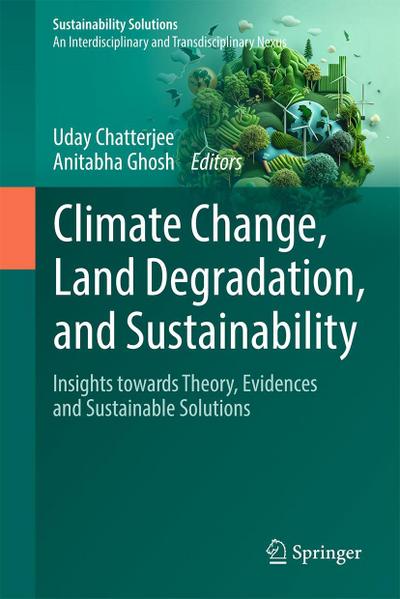 Climate Change, Land Degradation, and Sustainability