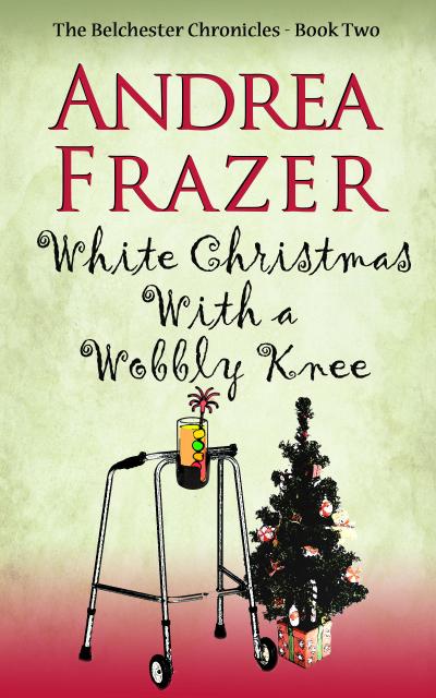 Frazer, A: White Christmas with a Wobbly Knee