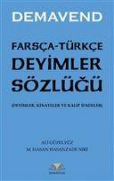 Farsca-Türkce Deyimler Sözlügü
