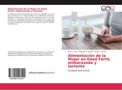 Alimentación de la Mujer en Edad Fértil, embarazada y lactante