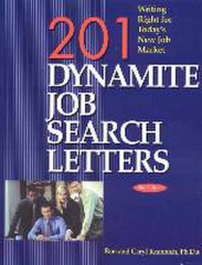 201 Dynamite Job Search Letters
