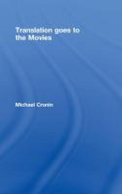 Translation goes to the Movies