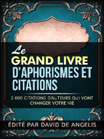 Le Grand Livre  d’Aphorismes et citations (Traduit)