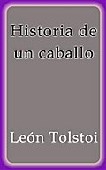 Historia de un caballo