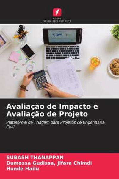 Avaliação de Impacto e Avaliação de Projeto
