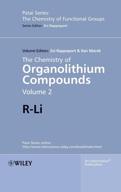The Chemistry of Organolithium Compounds, Volume 2