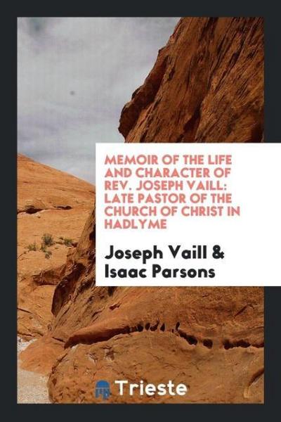 Memoir of the Life and Character of Rev. Joseph Vaill