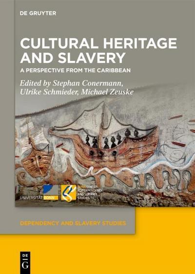 Cultural Heritage and Slavery