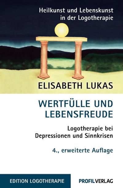 Wertfülle und Lebensfreude