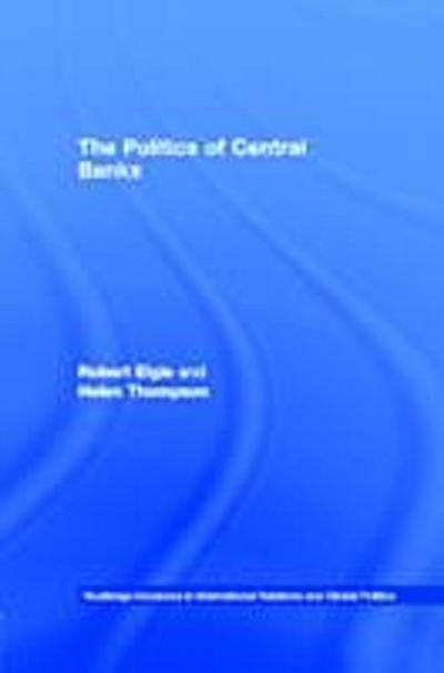 Politics of Central Banks