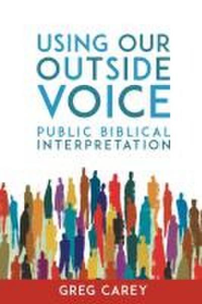 Using Our Outside Voice