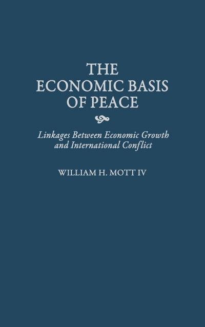 The Economic Basis of Peace