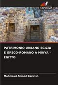 PATRIMONIO URBANO EGIZIO E GRECO-ROMANO A MINYA - EGITTO
