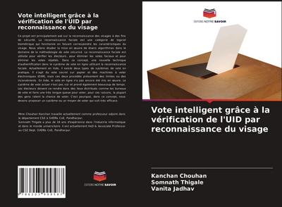 Vote intelligent grâce à la vérification de l’UID par reconnaissance du visage