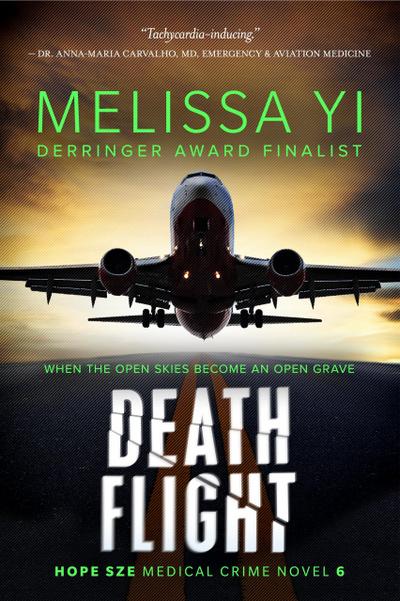 Death Flight (Hope Sze Medical Crime, #6)