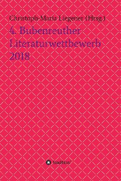 4. Bubenreuther Literaturwettbewerb 2018