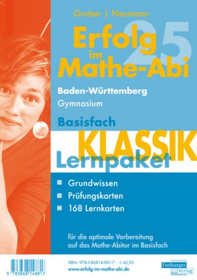 Erfolg im Mathe-Abi 2025 Lernpaket Basisfach ’Klassik’ Baden-Württemberg Gymnasium